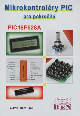 Mikrokontroléry PIC pro pokročilé : PIC16F628A /