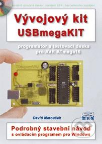 Vývojový KIT USBmegaKIT : podrobný stavební návod s ovládacím programem /