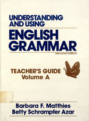 Understanding and using English grammar. Teacher´s guide. Volume A /