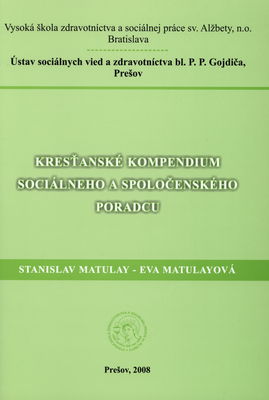 Kresťanské kompendium sociálneho a spoločenského poradcu /
