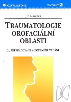 Traumatologie orofaciální oblasti /