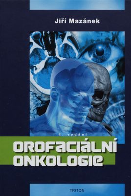 Orofaciální onkologie /