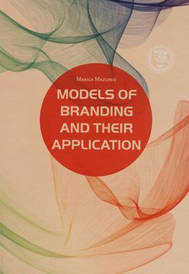 Models of branding and their application /