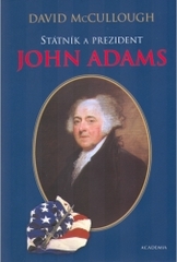 Státník a prezident John Adams /