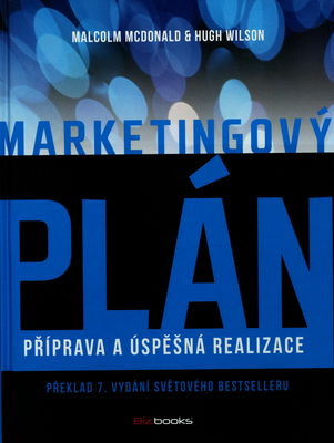 Marketingový plán : příprava a úspěšná realizace /