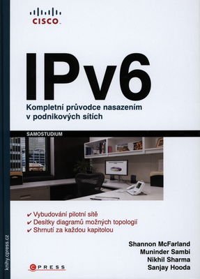 IPv6 : kompletní průvodce nasazením v podnikových sítích /