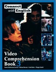 Connect with English : video comprehension. Book 3 /