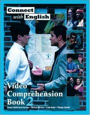 Connect with English. video comprehension. Book 2 /