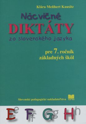 Nácvičné diktáty zo slovenského jazyka : pre 7. ročník základných škôl /