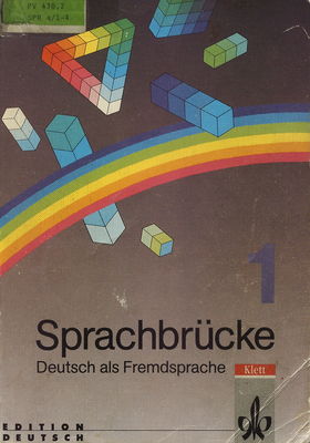 Sprachbrücke : Deutsch als Fremdsprache. 1 /