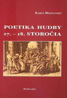 Poetika hudby 17.-18. storočia /