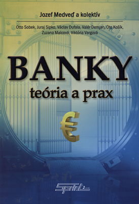 Banky : teória a prax /