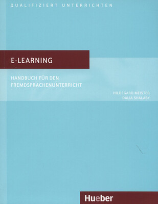 E-learning : Handbuch für den Fremdsprachenunterricht /
