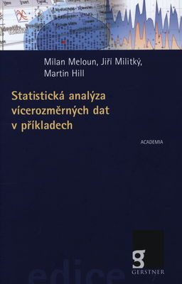 Statistická analýza vícerozměrných dat v příkladech /