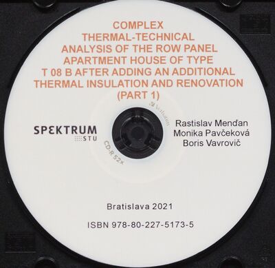 Complex thermal-technical analysis of the row panel apartment house of type T 08 B after adding an additional thermal insulation and renovation (Part 1)