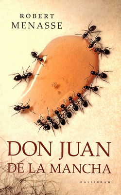 Don Juan de la Mancha, alebo, Výchova k slasti /