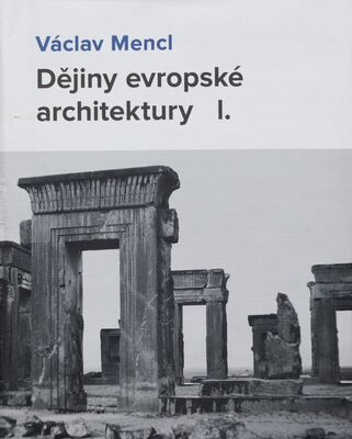 Dějiny evropské architektury. I. /