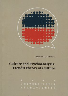 Culture and psychoanalysis: Freud´s theory of culture /
