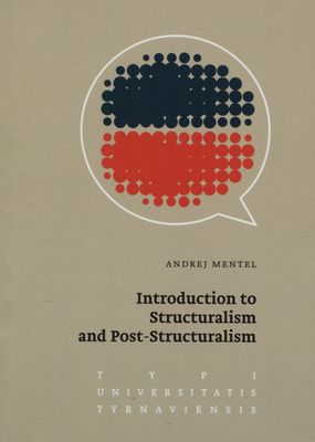 Introduction to structuralism and post-structuralism /