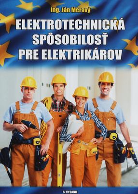 Elektrotechnická spôsobilosť pre elekrikárov /