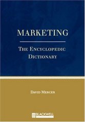 Marketing : the encyclopedic dictionary /