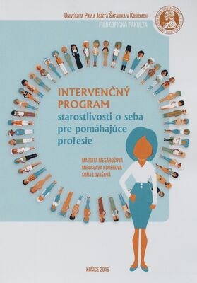 Intervenčný program starostlivosti o seba pre pomáhajúce profesie /