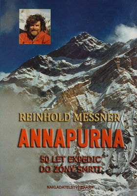 Annapurna : 50 let expedic do zóny smrti /