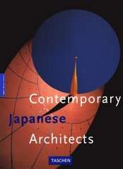 Contemporary Japanese architects /