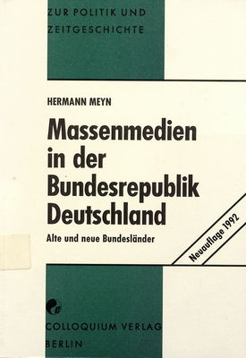Massenmedien in der Bundesrepublik Deutschland : alte und neue Bundesländer /