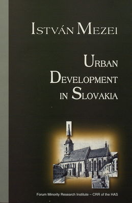 Urban Development in Slovakia /