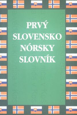 Prvý slovensko-nórsky slovník /