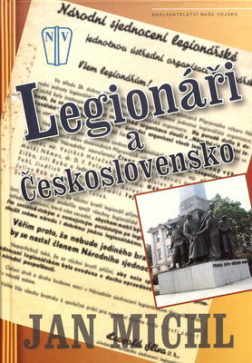 Legionáři a Československo /