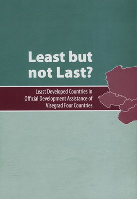 Least but not last? : least developed countries in official development assistance of Visegrad four countries /