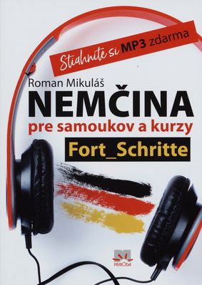Nemčina pre samoukov a kurzy : Fort_Schritte /