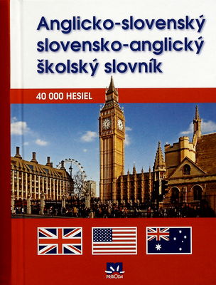 Anglicko-slovenský slovensko-anglický školský slovník /
