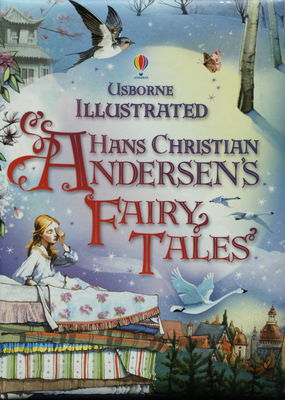 Usborne illustrated Hans Christian Andersen´s fairy tales /