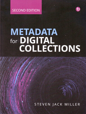 Metadata for digital collections /