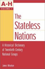 Encyclopedia of the stateless nations. : Ethnic and national groups around the world. Volume 1 A-C. /