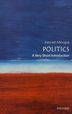 Politics : a very short introduction /
