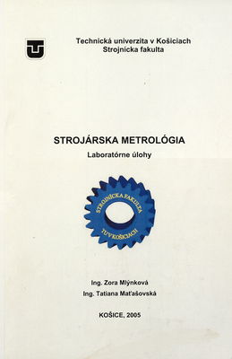Strojárska metrológia : laboratórne úlohy /
