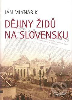 Dějiny Židů na Slovensku /