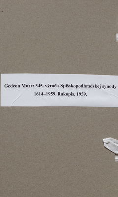 345. výročie Spišskopodhradskej synody 1614-1959 : rukopis, 1959 /