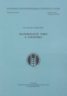 Materiálové toky a logistika /