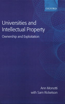Universities and intellectual property : ownership and exploitation /