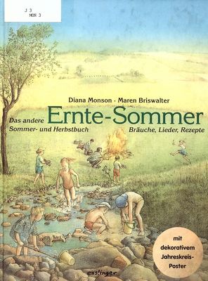 Ernte-Sommer : das andere Sommer- und Herbstbuch /
