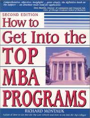How to get into the top MBA programs /