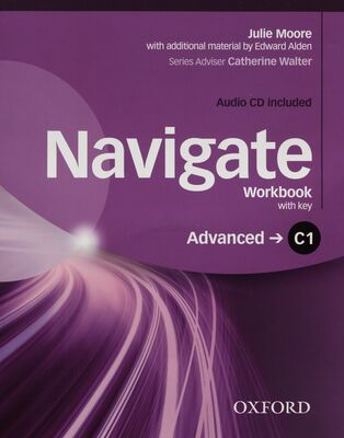 Navigate : workbook with key : C1 advanced /