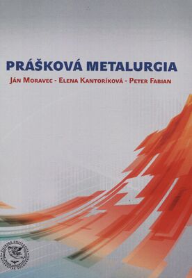 Prášková metalurgia /