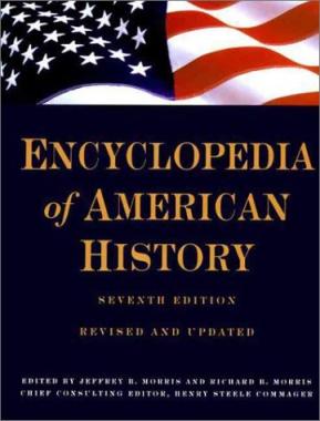 Encyclopedia of American history /
