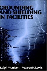 Grounding and shielding in facilities. /